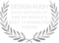DESIGN RUSH 2023 AUTHOR OF ONE OF WORLD'S BEST 14 ANIMATED MOTION GRAPHICS VIDEOS